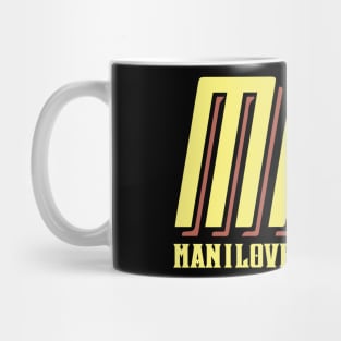 MILF Man I Love Forklifts Mug